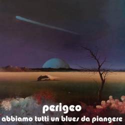 Abbiamo Tutti un Blues da Piangiere